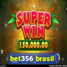 bet356 brasil